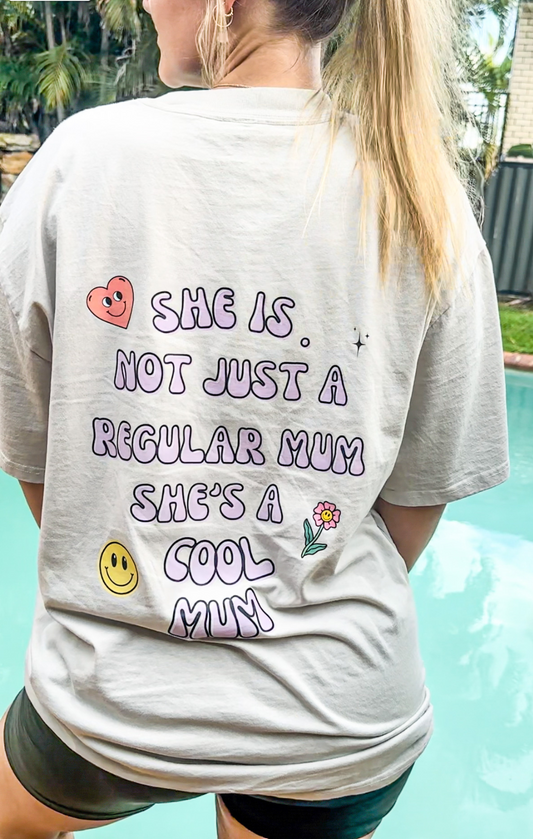 SHE IS. A Cool Mum Tee