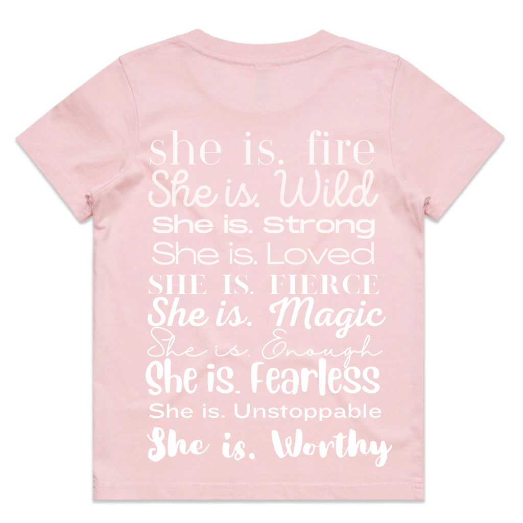 SHE IS. EVERYTHING Tee
