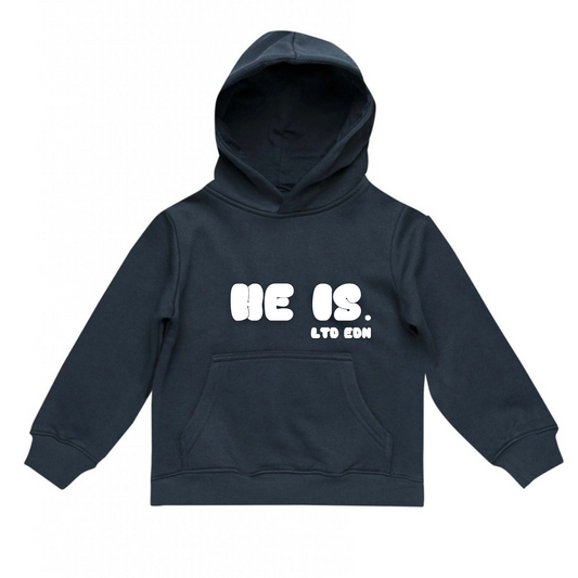 HE IS. Limited Edition Hoodie