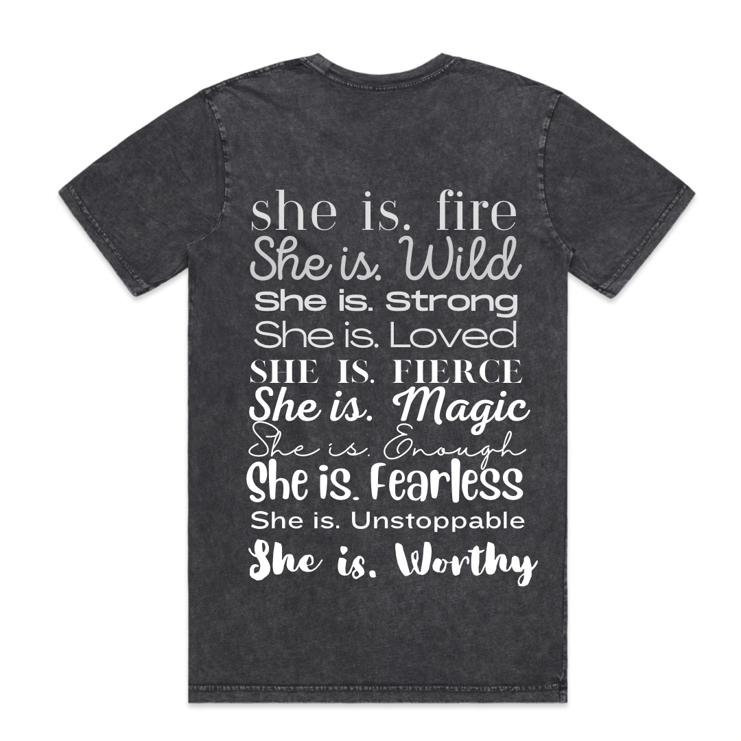 SHE IS. Everything Tee