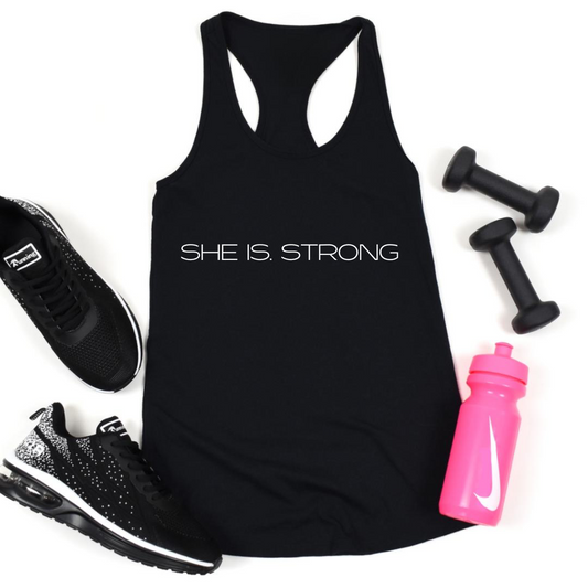 SHE IS. STRONG Singlet